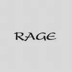 rage